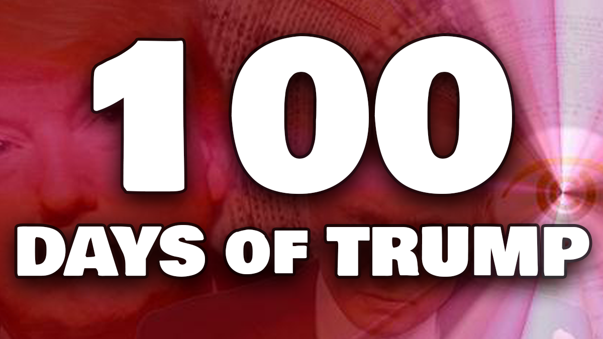 100 Days of Trump